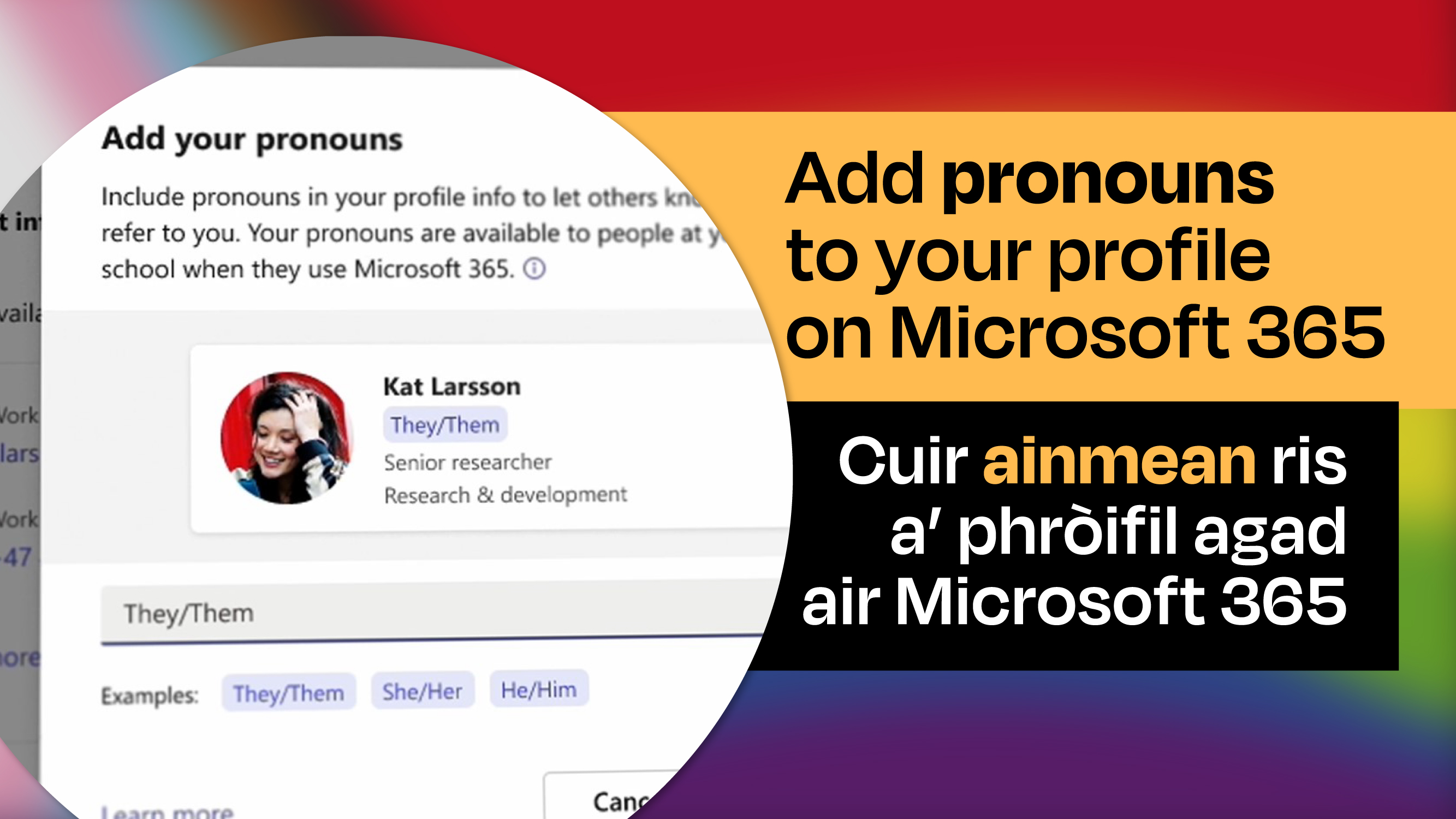 Graphic which says 'add pronouns to your profile on Microsoft 365' in English and Gaelic