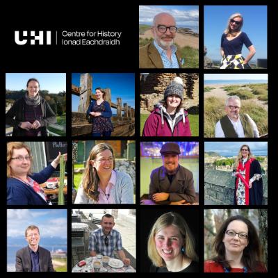 Collage of 14 portrait photos, with text reading UHI Centre for History Collage of 14 portrait photos, with text reading UHI Centre for History